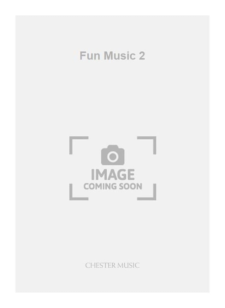 Fun Music 2